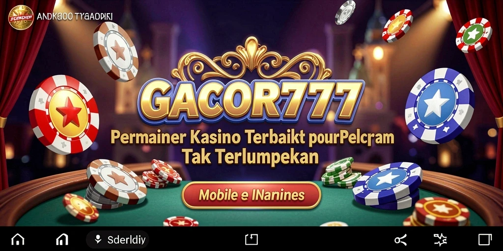 Screenshot GACOR777 menampilkan antarmuka permainan kasino yang menarik dan interaktif.